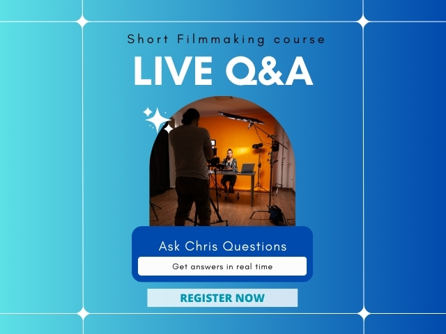 Short Filmmaking course - Q&A