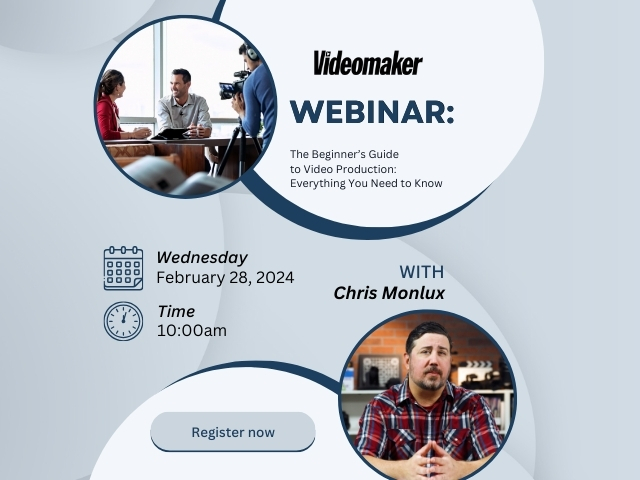 Videomaker Beginner's Webinar