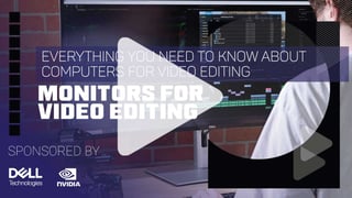 All you need to know about monitors for video editing