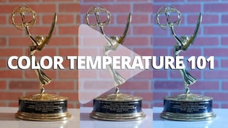 Color temperature 101