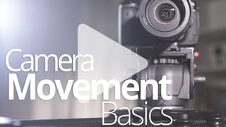 How to get steady camera movement