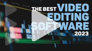 The 3 best video editing software for every video editor